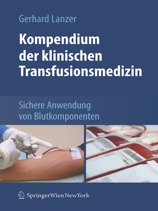 Title details for Kompendium der klinischen Transfusionsmedizin by Gerhard Lanzer - Available